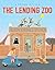 The Lending Zoo by Frank Asch