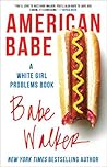 American Babe: A ...