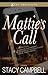 Mattie's Call (Zane Presents)