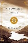 A Flower's Shade