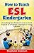 How to Teach ESL Kindergart...