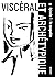 Viscéral (et archétypique),...