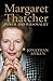 Margaret Thatcher - Power and Personality