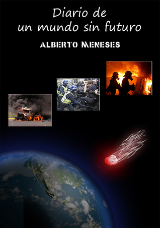 Diario de un mundo sin futuro
