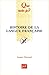 Histoire de la langue française by Jacques Chaurand