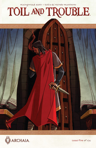 Toil and Trouble #5 (of 6)