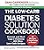The Low-Carb Diabetes Solut...