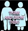 Health and Fitness Diet & Nutrition Diets Weight Loss: Weight Management: Think and Grow Thin? (Eating Disorders, Controlling Over-Eating Thoughts)