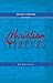 Christian Virtues (Christian Living Series Book 3)