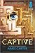Captive (The Blackcoat Rebellion, 2)
