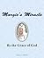 Margie's Miracle: By the Grace of God