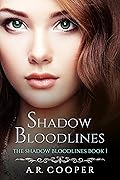 Shadow Bloodlines