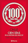 Chile: Cien días ...
