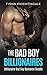 The Bad Boy Billionaires