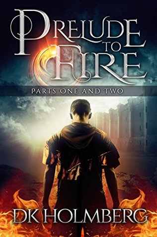 Prelude to Fire (The Cloud Warrior Saga, #0.5)