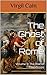 The Ghost of Rome: The Rise of Theodosius