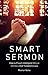 Smart Sermon: How to Preach...