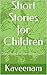 Short Stories for Children