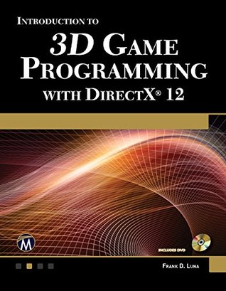 Introduction To 3D Game Programming With Direct X 12