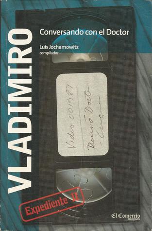 Vladimiro Conversando con el Doctor (Paperback)