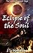 Eclipse of the Soul (The In...