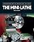 Mini-Lathe by Neil M Wyatt