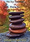 The Zen Teachings...