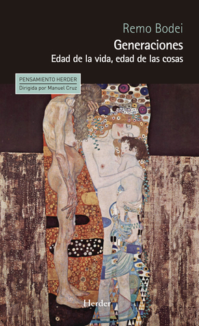 Generaciones. Edad de la vida, edad de las cosas