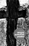 Hinged puhkavad puudes by Marju Kõivupuu