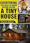 Tiny Houses: Ever...