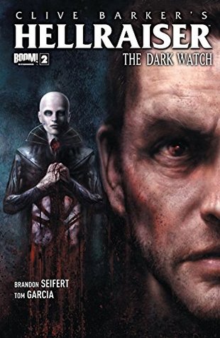 Hellraiser: The Dark Watch #2 (Kindle Edition)