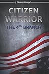 The 4th Branch by J. Thomas Rompel