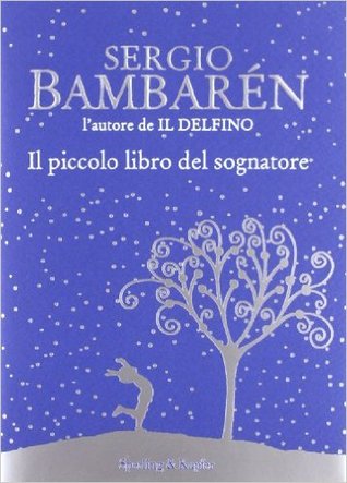 Il piccolo libro del sognatore