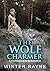 The Wolf Charmer by Winter Rayne