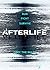 Afterlife (Afterlife series Book 1)