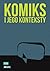 Komiks i jego konteksty by Izolda Kiec