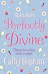 Mates, Dates Perfectly Divine by Cathy Hopkins