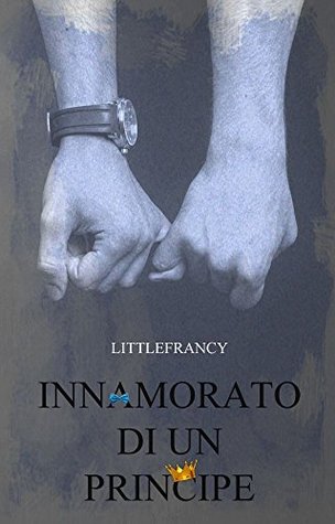 Innamorato di un principe (Kindle Edition)