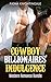 Cowboy Billionaires' Indulgence