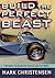 Build the Perfect Beast: The Quest to Design the Coolest Car Ever Made