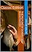 The Picture of Dorian Gray (Illustrated): Classic Edition