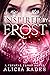 Inspired by Frost (Crystal ...