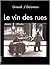 Le vin des rues