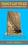Viking's Last Voyage: A search for the Lost Greenland Colony