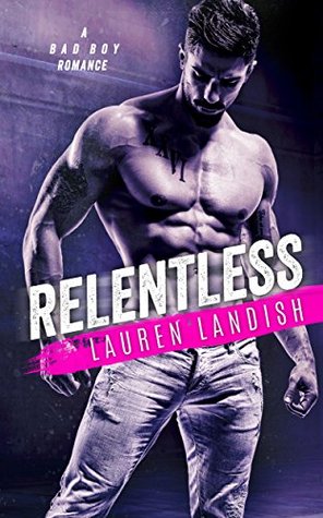 Relentless (Bertoli Crime Family #1)