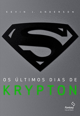 Os Últimos Dias de Krypton