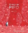 El Viaje De Pipo