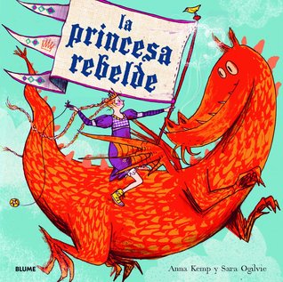 La Princesa Rebelde
