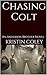 Chasing Colt: An Anderson Brother Novel