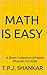 Math Is Easy: A Short Collection Of Math Rhymes For Kids